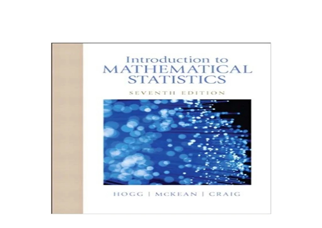 Introduction to mathematical statistics 8th edition solutions pdf